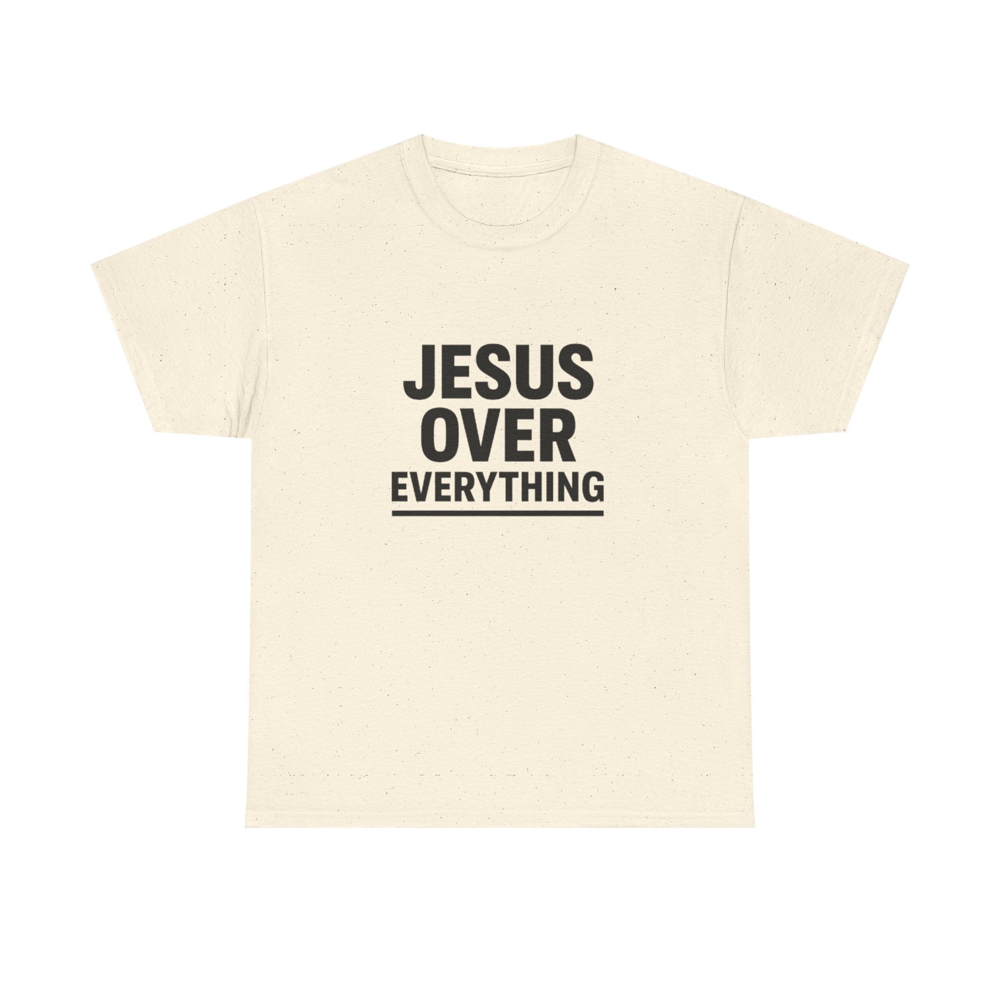 Jesus Over Everything Christian Tshirt