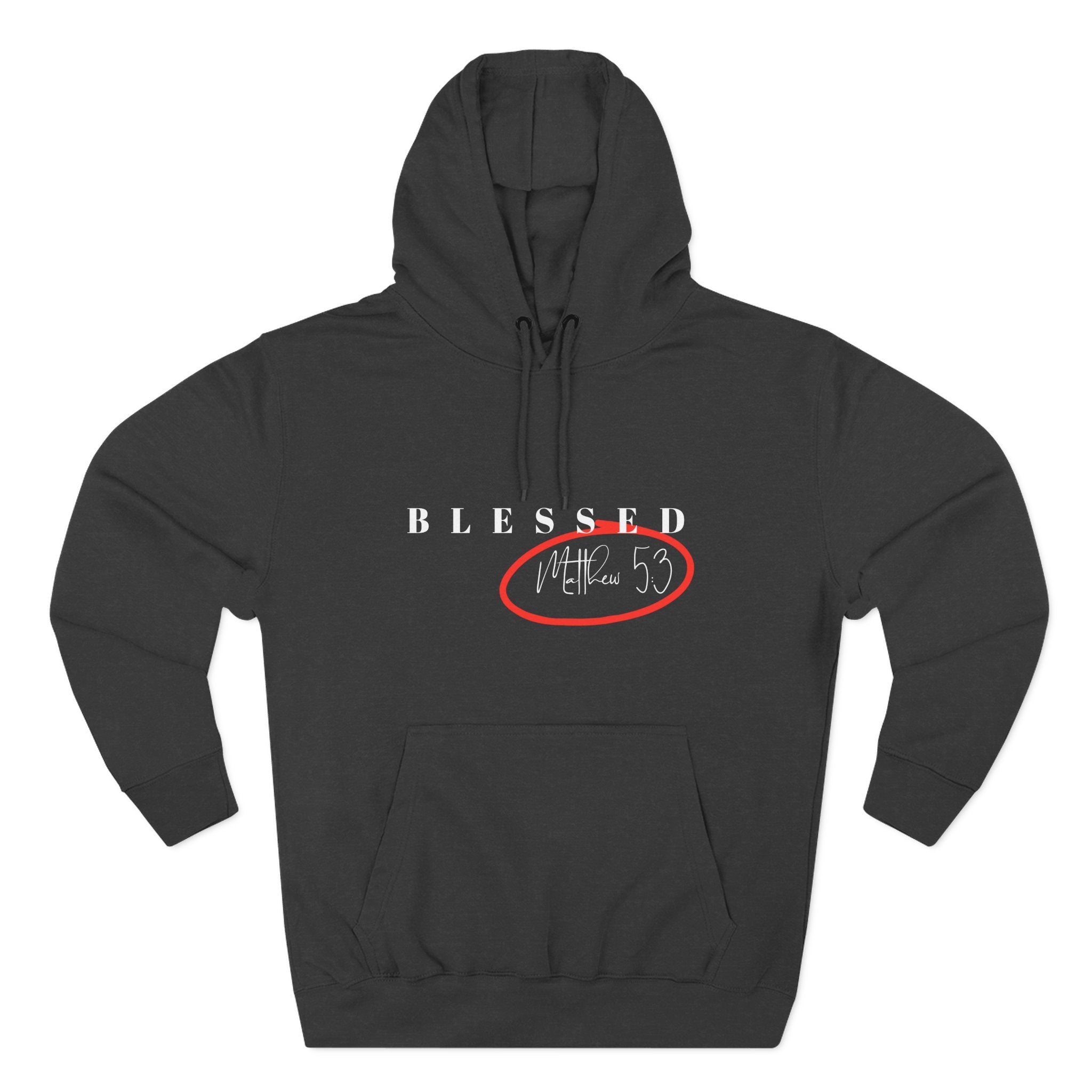 Blessed Are The Poor In Spirit Matthew 5:3 Christian Three-Panel Fleece Hoodie