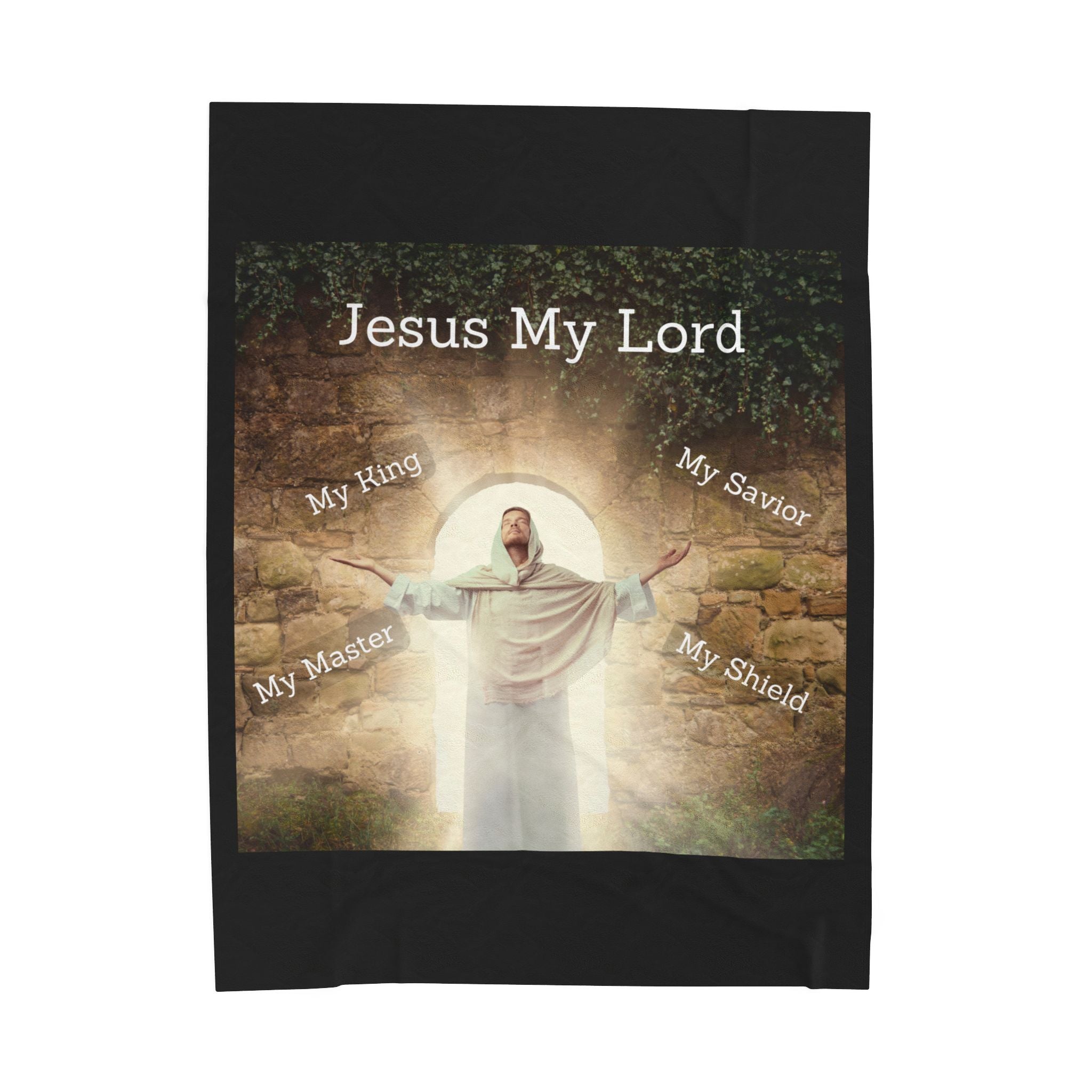 Jesus Is My Lord MY Savior and Master Christian Velveteen Plush Blanket